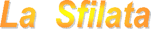 La  Sfilata 