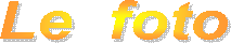 Le  foto